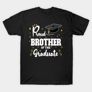 Proud Brother Of The Graduate | Bold White Text Family Graduation T-Shirt